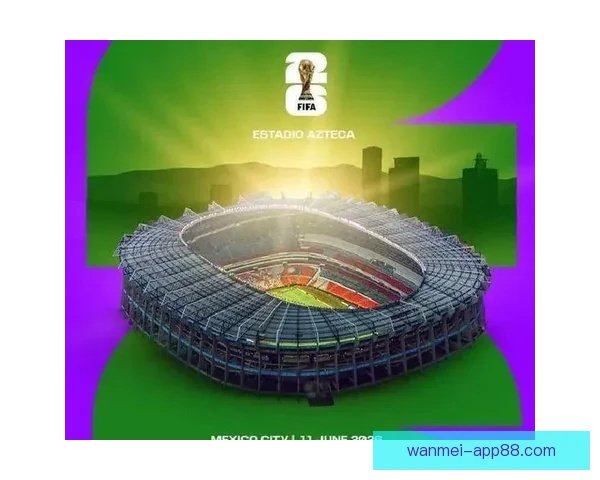 围绕2026世界杯时间表全面解析赛程安排看点与观赛指南精彩版